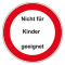 Für Kinder nicht geeignet